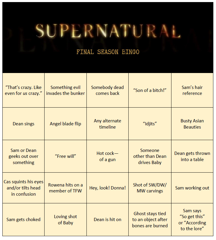 DeanIsntFine's tweet photo. Hey! Let's play! #Supernatural Final Season Bingo! Start tonight! Pick a card, or play all three! I'll be updating these every week. #SPNFamily @spacekicker @SPNcrossroad @FangasmSPN @WinFamBusiness Thank you to EVERYONE who contributed! ❤️🥃🥧 https://t.co/NfjKx4YaoQ