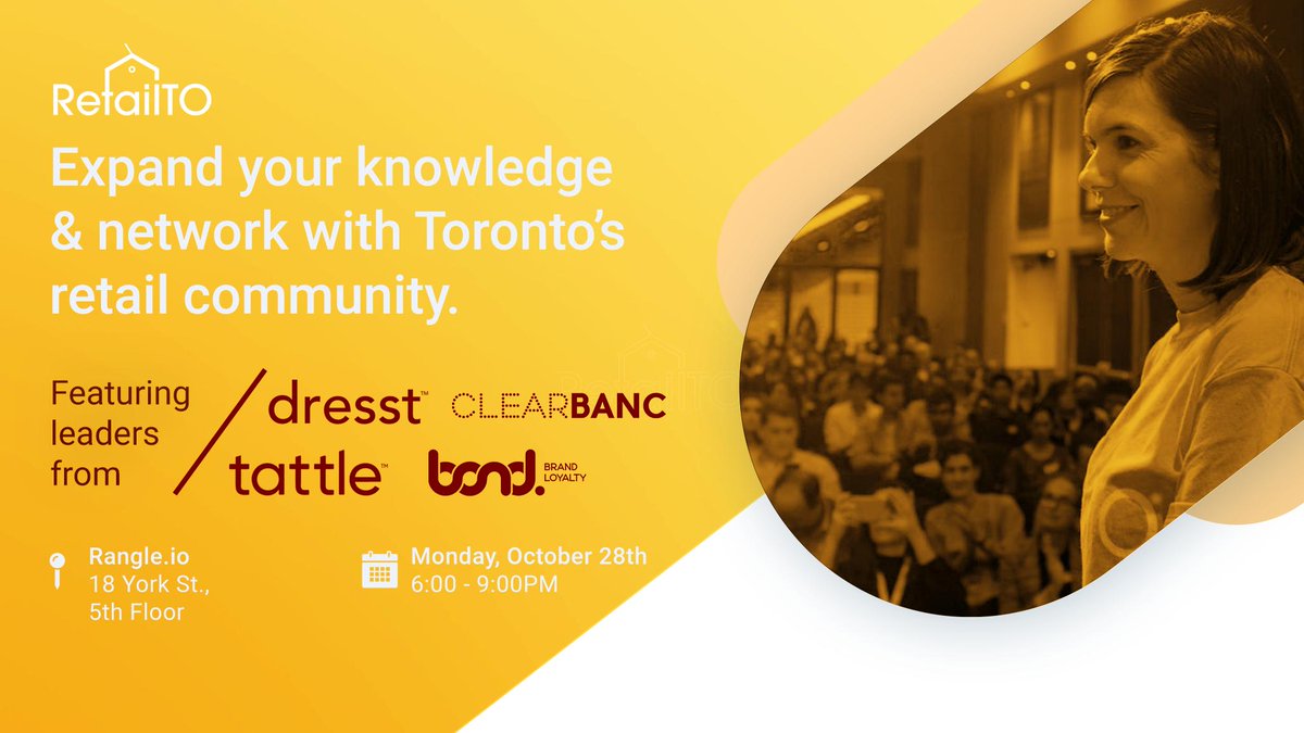TechTO's tweet photo. Come out to #RetailTO on October 28th to hear stories and learnings about the collisions and collaborations that happen between technology, retailers, and brands! Get your ticket to join the conversation: https://t.co/YEMakZ0xBX https://t.co/s0oGyv6chq