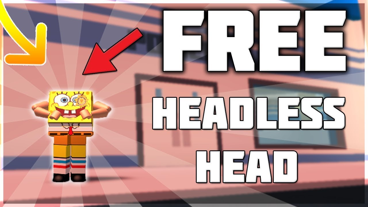 How To Buy Headless Head In Roblox