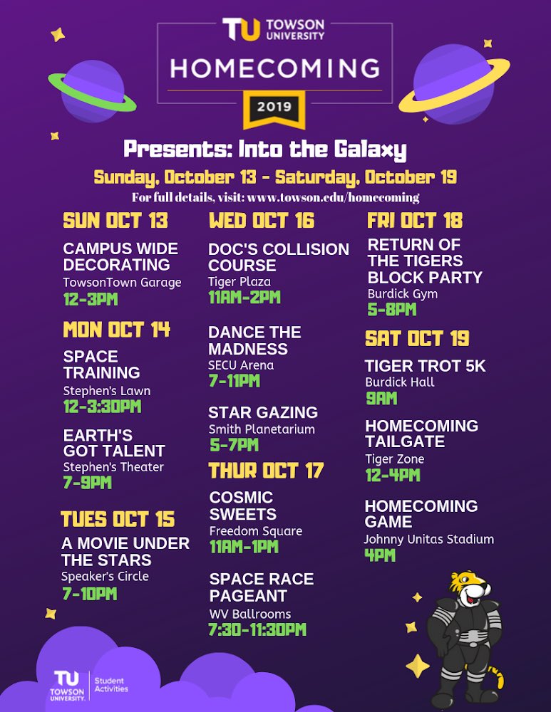 Homecoming 2019 Week of Events! Get excited for our journey Into the Galaxy as we make a week full of fun &amp; exciting stops in hopes to arrive back safely for our Return of the Tigers block party &amp; Homecoming Game! 🤩🚀🌍🐯✨
