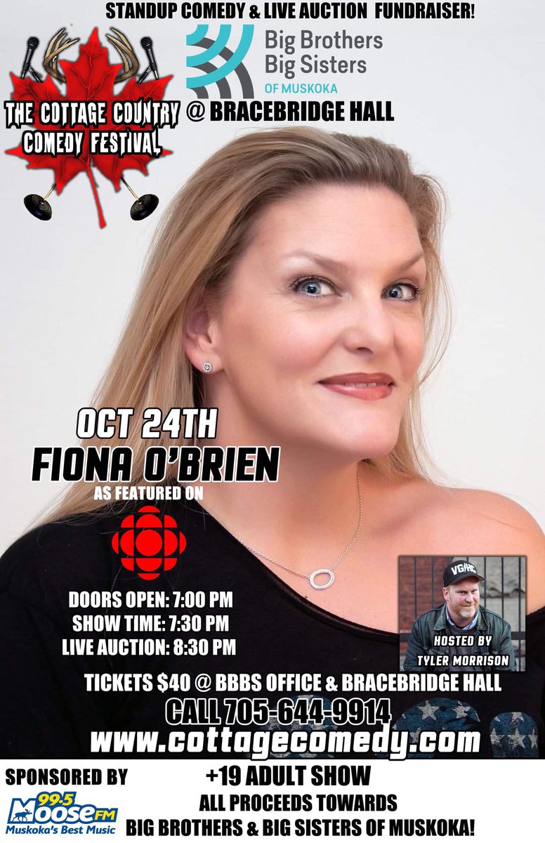 cottagecomedy's tweet photo. Thursday Oct 24th come out to @BracebridgeHall &amp; support @BBBSMuskoka w/ #CottageComedy! Feat. @RealFionaO &amp; @tylermorrison1 tickets available now at https://t.co/JJujpCa9el ! https://t.co/MV0FUzh9Wx