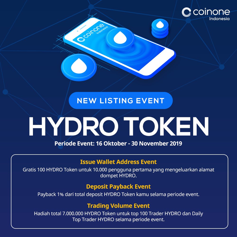 CoinoneID's tweet photo. Hi!
Below is the HYDRO Listing schedule at Coinone Indonesia.
- Open Wallet: Tuesday, October 15, 2019
- Open Trading & Event Start: Wednesday, October 16, 2019
- Event Periods 1 & 2: October 16 - November 16, 2019
- Event Period 3: October 30 - November 30, 2019
#hydrolisting https://t.co/BhLdF8CSCy