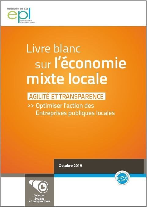 La Fédération des Epl dévoile son livre blanc sur l’économie mixte locale <a href="/FedEpl/">Fédération des élus des Ent. publiques locales</a> <a href="/SalonEpl/">Salon des Epl</a> <a href="/strasbourg/">Strasbourg.eu</a> leblogdesinstitutionnels.fr/2019/10/11/la-…