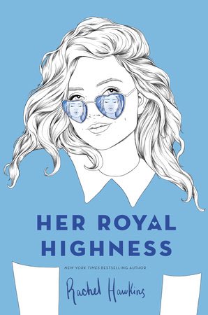 HER ROYAL HIGHNESS BY RACHEL HAWKINS↳ cutesy f/f hate to love↳involves royals and boarding schools↳ SO CUTE↳ sequel to Prince Charming but you can read this first if you want