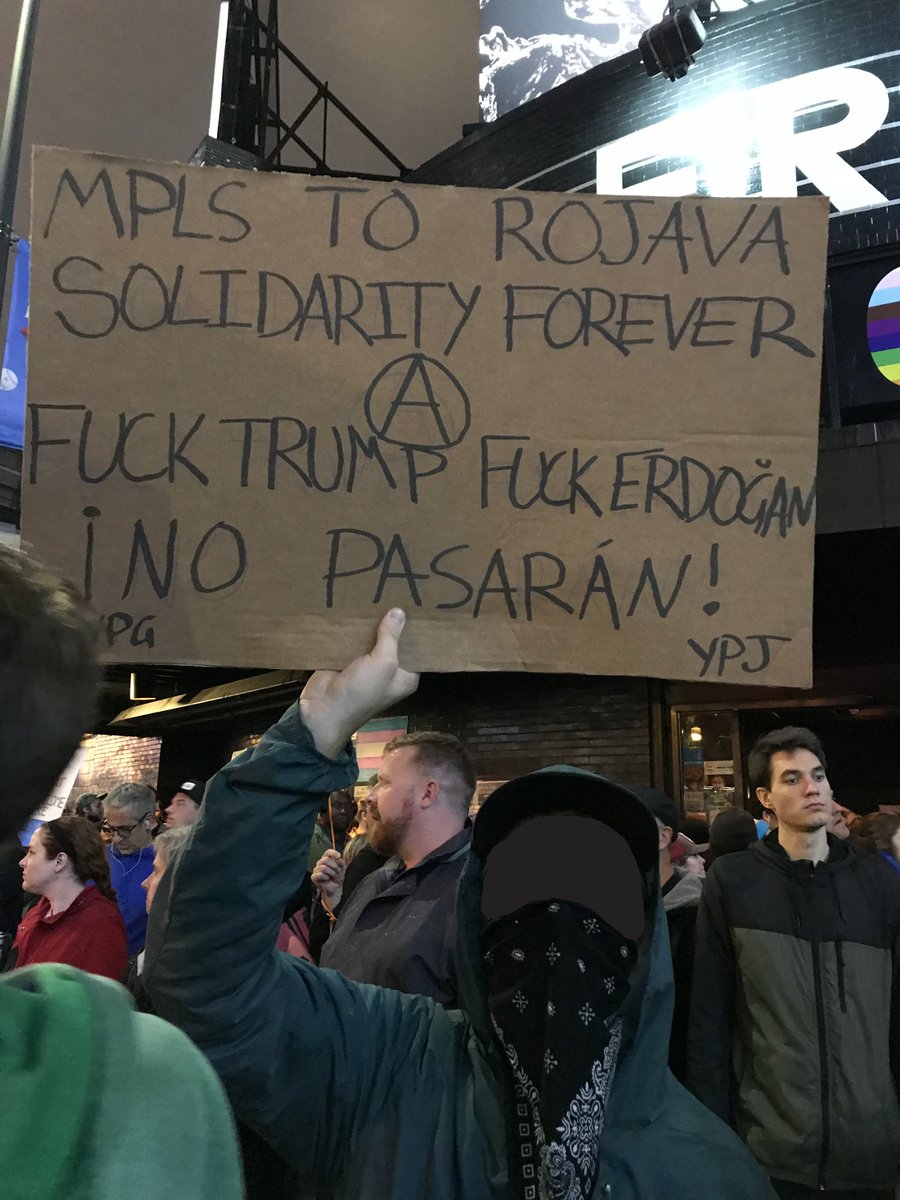 lets_go_wild's tweet image. Sign in solidarity with Rojava at the anti-trump protest in Minneapolis #fight4rojava #TrumpMinneapolis
