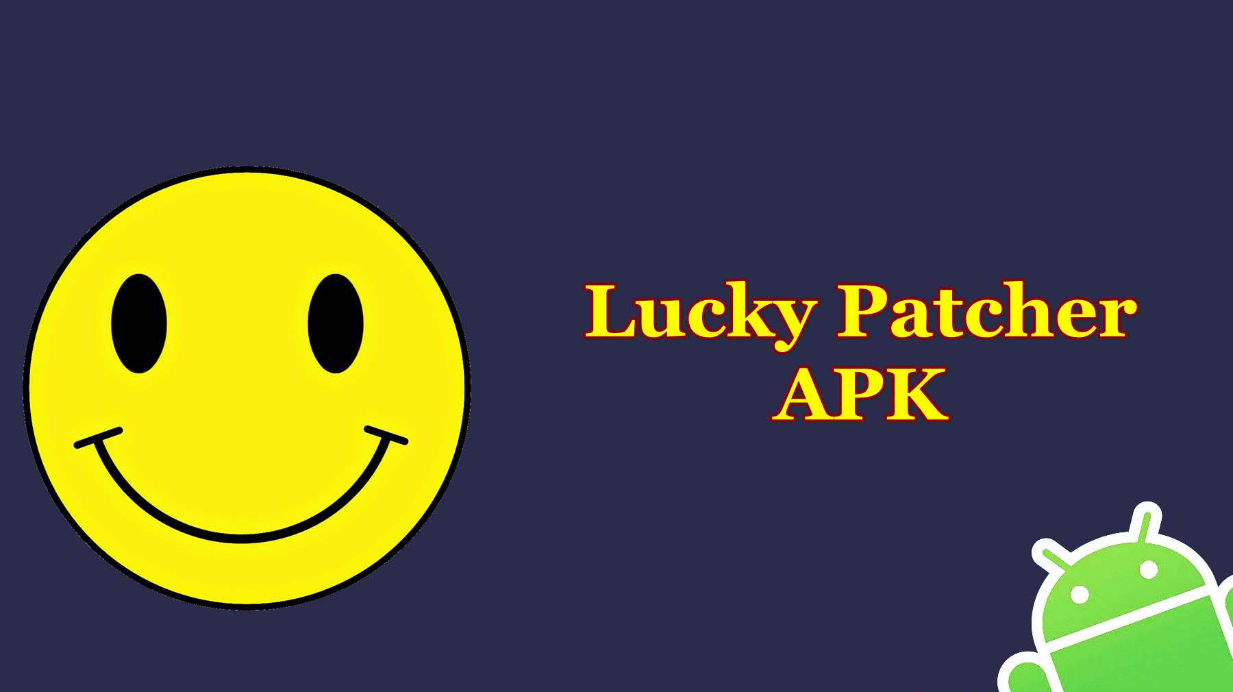 Lucky Patcher - APK Download for Android