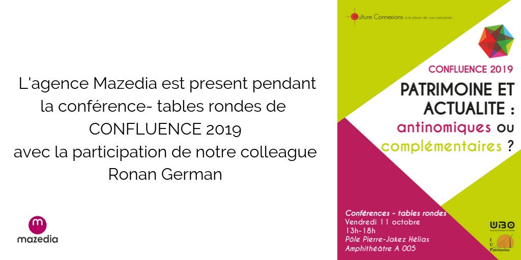 [ NEWS ] L' <a href="/AgenceMazedia/">Mazedia</a> est présente pendant la conférence-table ronde de
CONFLUENCE 2019 avec la participation de notre collègue @RonanGerman 
#MuseWeb #Museogeek #MuseTech