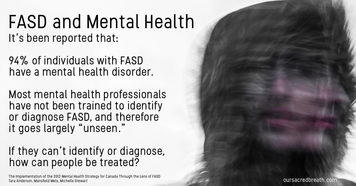 It has been reported 94% of individuals with Fetal Alcohol Spectrum Disorder also have a mental health disorder. And most mental health professionals don’t know about #FASD. Do you see anything wrong here? #WorldMentalHealthDay2019 #mentalhealth