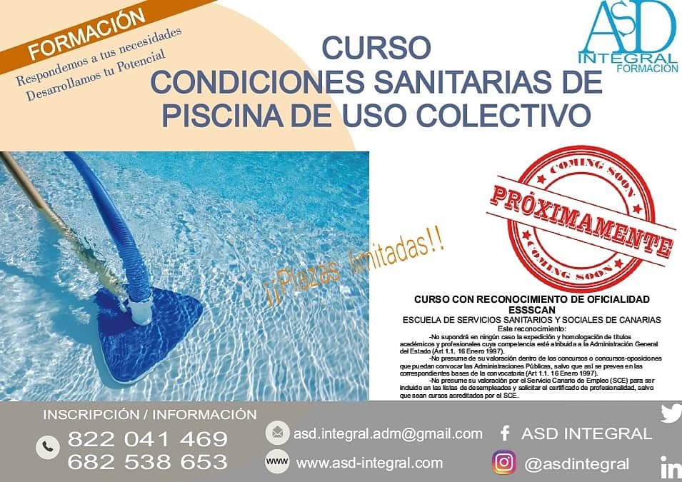 ASDIntegral's tweet image. ⚠️PROXIMAMENTE ⚠️ Curso de Formación "Mantenimiento de Piscina". Plazo de inscripción abierto.
☎️ 822 041 469.
📱 682 538 653 / 675 839 509