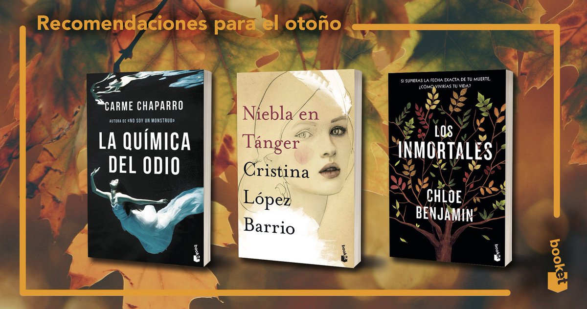 Booket_Planeta's tweet photo. Hoy os traemos nuestras recomendaciones lectoras para este otoño. Tres historias diferentes pero con un componente en común: historias que enganchan y que, una vez empezadas, no podréis dejar de leer. #momentobooket @CarmeChaparro #CristinaLópezBarrio #ChloeBenjamin https://t.co/BNhO6VJxba