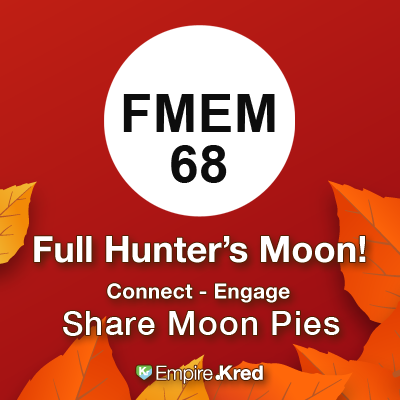 FMEM2014's tweet photo. Happy #FullMoonEngageMe 68! Day 1 is already underway!

Join the Full Moon Party and find all the hidden Moons scattered throughout the Empire and get a BIG PAYOFF!

https://t.co/FPJ4YK9ihB

#FMEM #FM68 #FullMoonEngageMe #EmpireKred https://t.co/d9fhL973ek