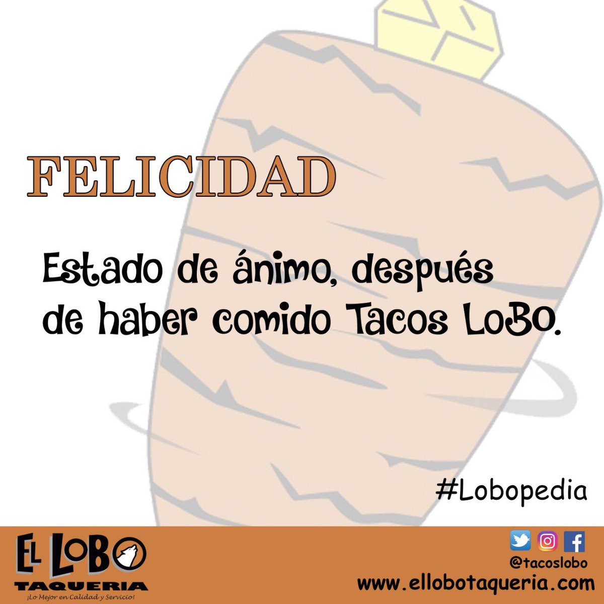 Felicidad 

#tacoslobo #tacos 
#FelizViernesATodos #FelizFinDeSemana #ActitudFresca #CDMX