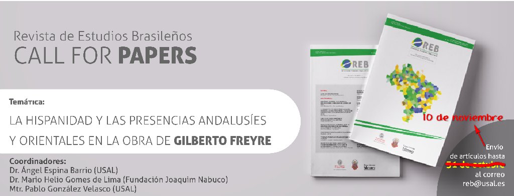 reb_usal's tweet photo. #CFP #CallforPapers @cebusal @eUSALRevistas @usal @FundajOficial @FreyreGilberto @revistasusp @GREDOSusal @AscomUFPE https://t.co/jwmu5tbAj3