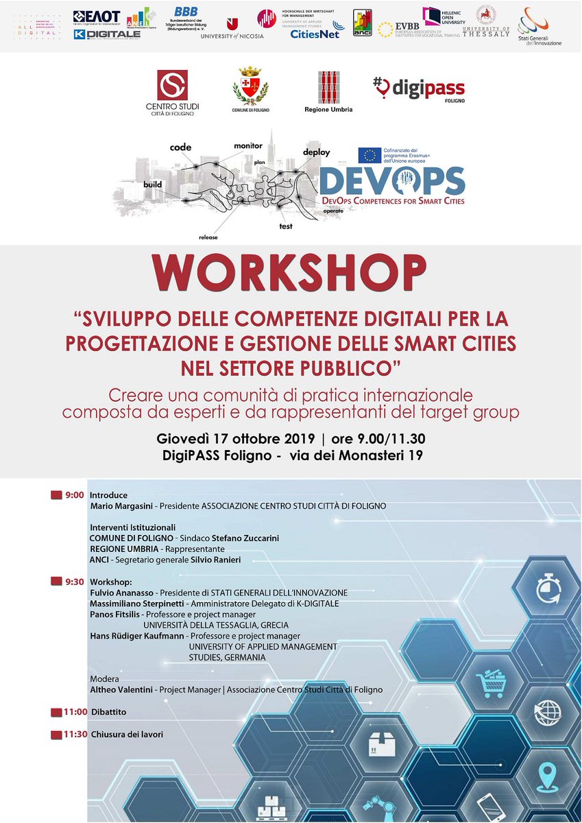 Giovedì 17 ottobre 2019, ore 9.00-11.30, presso il DigiPass Foligno si terrà, un workshop su : “Sviluppo delle competenze digitali per la progettazione e gestione delle smart cities nel settore pubblico", organizzato da Associazione Centro Studi Città di Foligno.