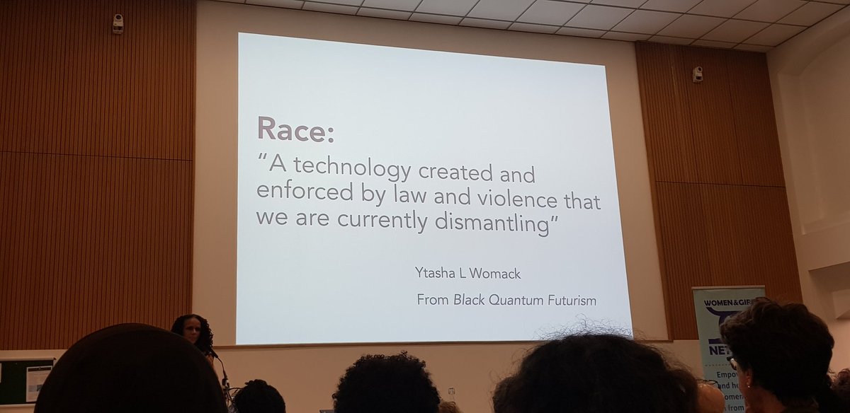 Race: A technology created and enforced by law and violence that we are currently dismantling. 
#ThinkingUnderFire2019