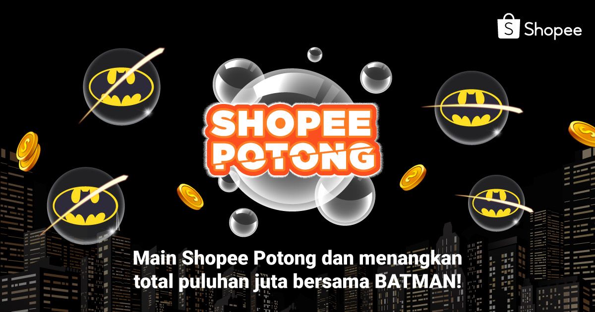 Main Shopee Potong untuk menangkan Official Merchandise Batman dan total puluhan juta Koin Shopee! shopee.co.id/pc_event/?smtt…