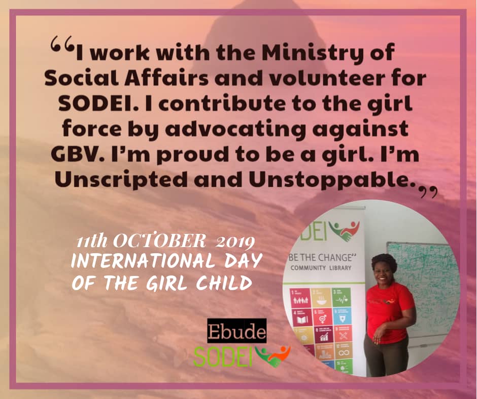 #DayOfTheGirl
SODEI celebrates #DayoftheGirl2019 #GirlForce Unscripted and Unstoppable <a href="/UN_Women/">UN Women</a>
<a href="/UNICEF/">UNICEF</a> <a href="/UN_Cameroon/">UN_Cameroon</a> <a href="/PNUDCameroun/">PNUD Cameroun</a> <a href="/Ajebeakame/">Gilbert Ajebe🇨🇲</a>
<a href="/powerose/">Rosaline A. Bates Anoma</a> <a href="/Buondzo1/">Rabit teeth four eyes🐰 🤓👸🏾😘</a> <a href="/NnamK1/">OGAMADAME</a> <a href="/equalitynow_ug/">EQUALITY UGANDA</a> <a href="/GlobalFundWomen/">Global Fund for Women</a> <a href="/women_wake/">women wake</a> <a href="/GirlsNotBrides/">Girls Not Brides</a>