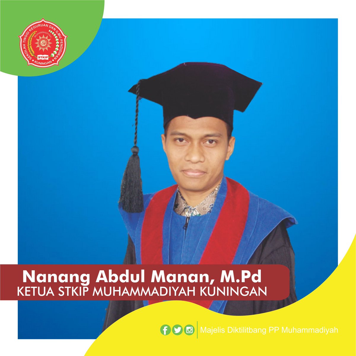 diktilitbang's tweet photo. Selamat kepada Nanang Abdul Manan, M.Pd
Atas pelantikannya sebagai Ketua STKIP Muhammadiyah Kuningan
Masa jabatan 2019-2023
.
.
.
#PTMA #Diktilitbang #Muhammadiyah #inaugurasi #pelantikan #rektor #ketua #STKIPMKuningan https://t.co/UZrKVoZ4u6