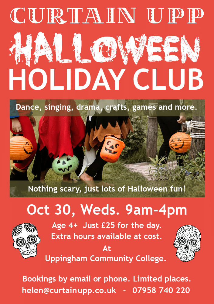 What's On Event: Curtain Upp “Halloween” Holiday Club: When: October 30, 2019 all-day Where: Uppingham Community College, London Rd, Uppingham, Oakham LE15 9TJ, UK Come and join the Curtain Upp Holiday Club team for a day filled with dance, singing,… dlvr.it/RFzXVP