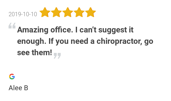 New 5.0-star Review: "Amazing office. I can’t suggest it enough. If you need a chiropractor, go see them!"