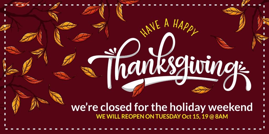 Closed for the Thanksgiving Weekend. Be safe and enjoy everyone !! #longweekend #Thanksgiving #familytime  #stuffing