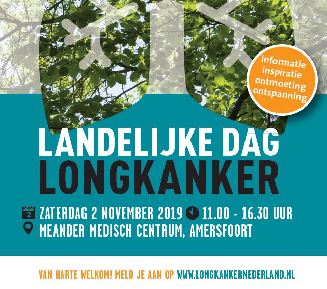 Patiëntenorganisatie Longkanker Nederland en Meander Medisch Centrum houden op zaterdag 2 november 2019 de Landelijke Dag Longkanker voor mensen met longkanker en hun naasten. 

Zien we jou daar ook? Meer info en aanmelden: ow.ly/HuCt50wIERS

#longkankermaand