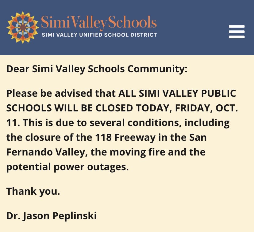 #AD38: My office is closely monitoring the #SaddleridgeFire, and I’m hoping everyone gets to safety. Parents and students, please be advised the following schools and school districts are closed for today. Please follow their official platforms and websites for updates.