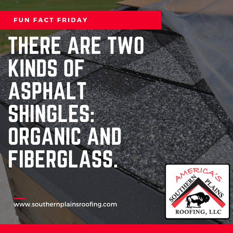 SPlainsRoofing's tweet photo. The majority of asphalt shingles today are fiberglass. They are lighter, more durable, and more environmentally friendly. #FunFactFriday #SouthernPlainsRoofing #EcoFriendly #Roofing https://t.co/4AXpL16kKW