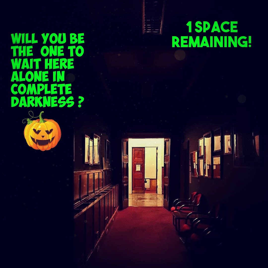 Our last space remaining for a lucky person to do a lone vigil !

#aloneinthedark