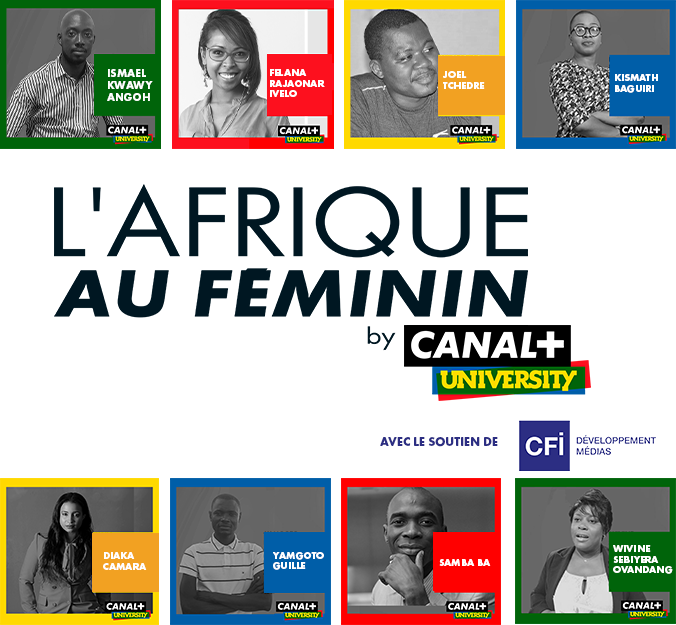 L’Afrique au Féminin rejoint le label de formations aux métiers de l’’audiovisuel et du cinéma : CANAL +UNIVERSITY.

Pour cette troisième édition, en partenariat avec CFI et dispensée par Galaxie Africa, huit lauréats ont été sélectionnés  Retrouvez bientôt leur portrait!