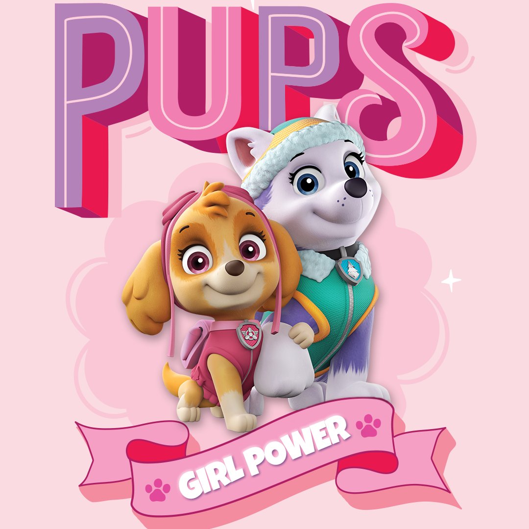 PAW Patrol on X: Being a girl is our pup power