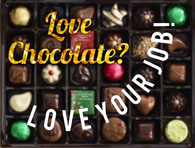 Do you love chocolate? LOVE YOUR JOB! <a href="/GODIVA/">GODIVA</a> is hiring for seasonal chocolatiers! Join them on 10/17 from 3PM — 7PM for an in store meet &amp; greet and sampling event!  spr.ly/601711VSf