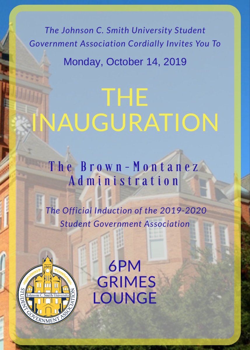 JCSU_SGA's tweet photo. We invite all students, faculty, staff, and supporters of the SGA to join us for “The Inauguration”💛💙🙌🏾 #JCSU #JCSU23 #JCSU22 #JCSU21 #JCSU20 https://t.co/Y0TJ6dSYuv