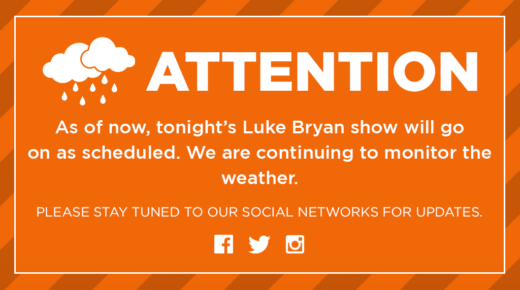 ruoffmusicenter's tweet photo. ⚠ ATTENTION ⚠

As of now, tonight's @LukeBryanOnline show will go on as planned. Stay tuned to our social media channels for any updates. https://t.co/lMKrPezcrg