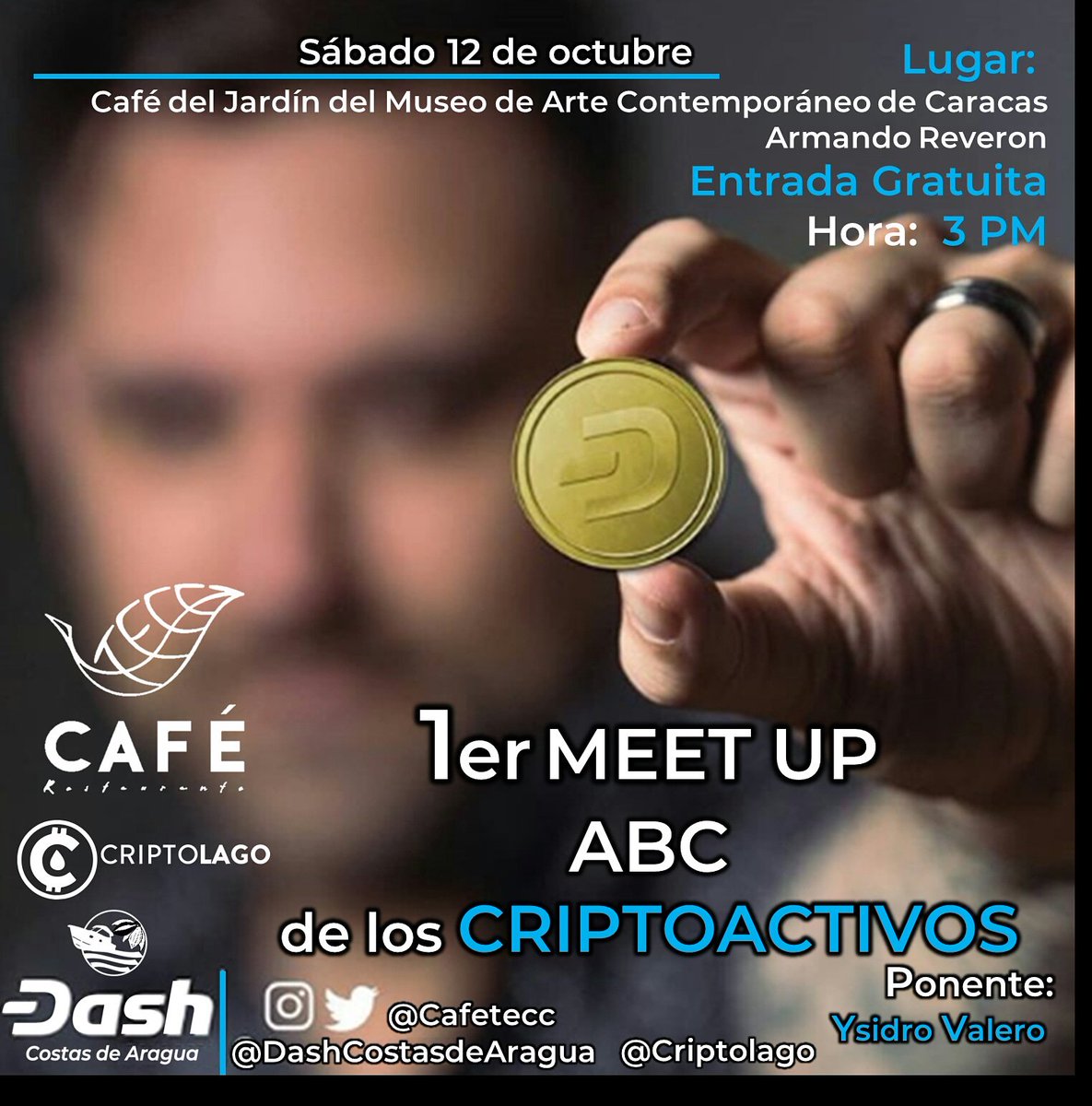 CostaAraguaDash's tweet photo. @dashcostasdearagua @criptolago y @cafetecc te invitan al 1er Meet Up ABC de criptoactivos @CostaCacao
#llegatecc y se parte de esta experiencia Cripto en el centro de Caracas.
#criptotecc #dashvenezuela #dashcentral #dashtravelworld #criptotecc #turismodigital @ernestocontrer https://t.co/fWnDc0lr2T
