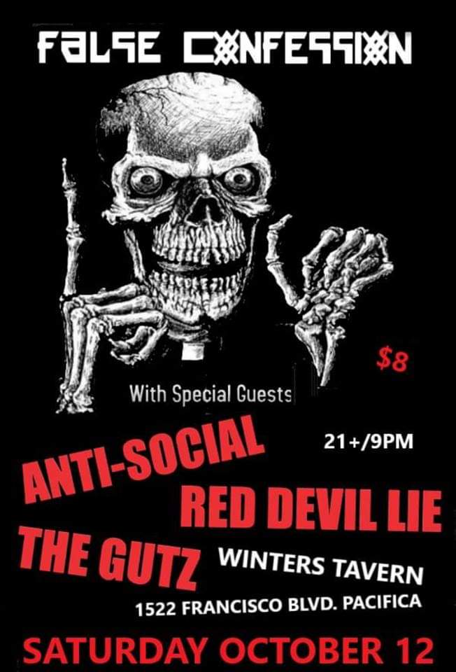 FALSE CONFESSION <a href="/AntiSocialELA/">Anti-Social</a> <a href="/Reddevillie/">Reddevil</a> <a href="/TheGutzrock/">The Gutz</a> <a href="/WintersPacifica/">Winters Tavern</a> SATURDAY NIGHT LIVE