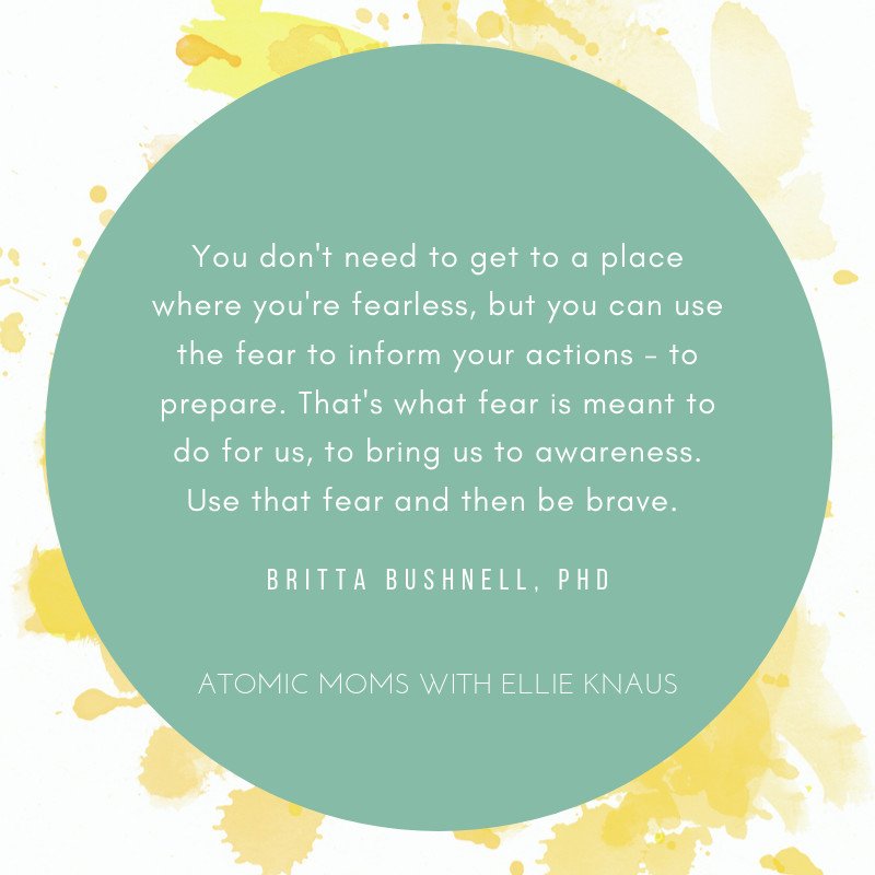 AtomicMoms's tweet image. Quotes from our recent #AtomicMoms episode with the amazing @BrittaBushnell • Listen up at atomicmoms.com