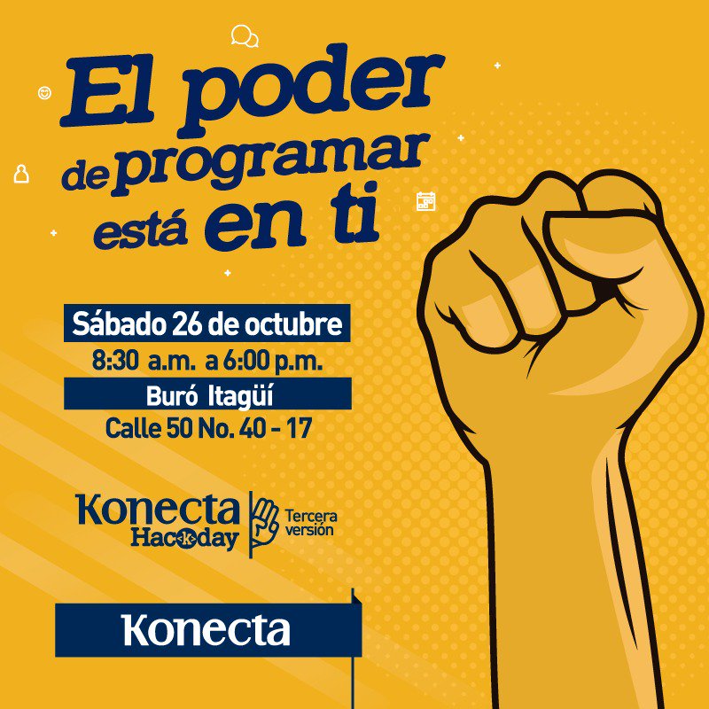 negociosentm's tweet photo. ¿Eres ingeniero, programador o desarrollador de software y conoces las necesidades de innovación en el mundo del software?
Te invitamos para que te inscribas en el #HackdayKonecta2019 y pongas a prueba tus capacidades
Inscríbete gratis en: https://t.co/egWD7fJFI6 @KonectaCbia https://t.co/gg7c1FPm0c