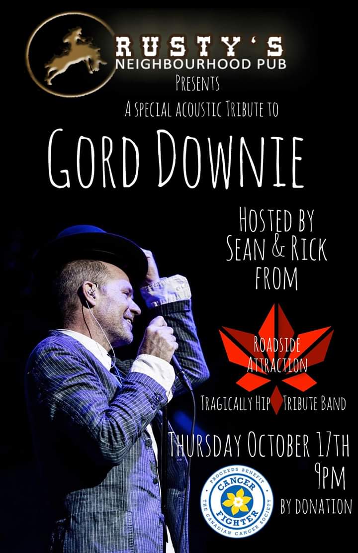 rickpsyguy's tweet photo. On Thursday Oct 17 Rusty's Pub will be hosting a tribute to Gord Downie featuring members of Roadside Attraction playing an acoustic set of Hip songs. 
#gorddownie #tth #thetragicallyhip #thehip #cloverdale #rustyspub https://t.co/zGIxskefOW