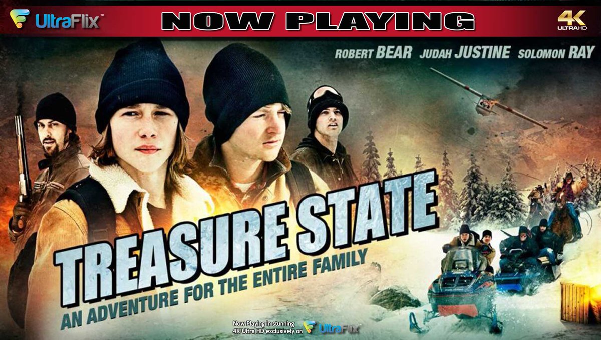 Now Playing exclusively on #UltraFlix in stunning 4K Ultra HD, Treasure State, a highly rated family-friendly teenage adventure.