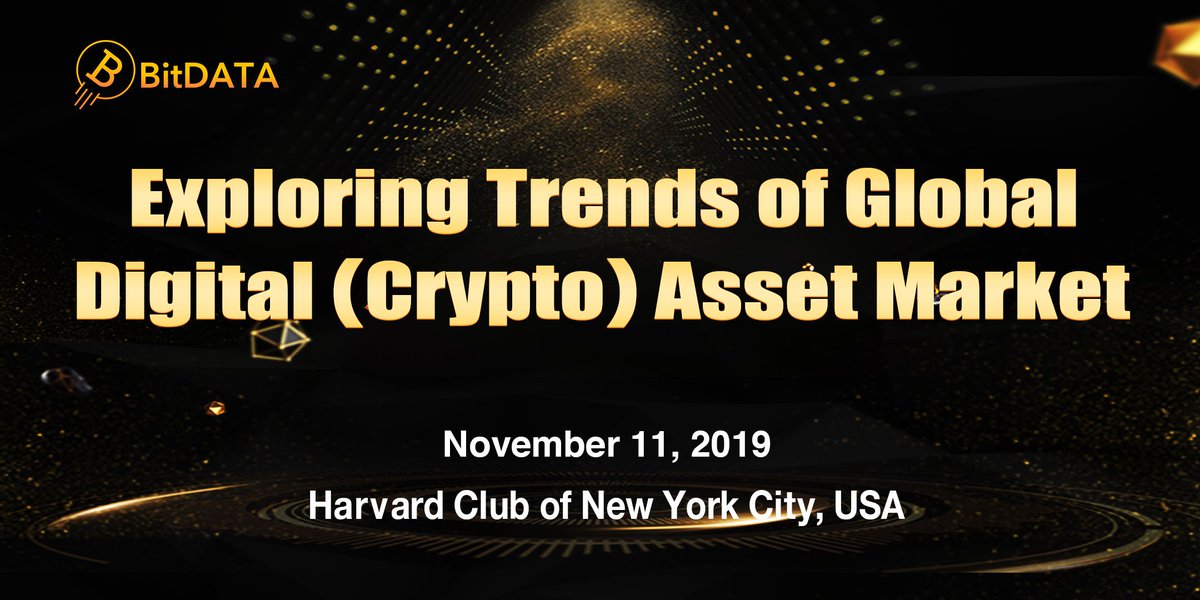 BitDATA_Group's tweet image. The Exploring Trends of Global Digital (Crypto) Asset Market, hosted by BitDATA, will be held on November 11th in Harvard Club of New York City, USA. Waiting for you to come.
eventbrite.com/e/exploring-tr…