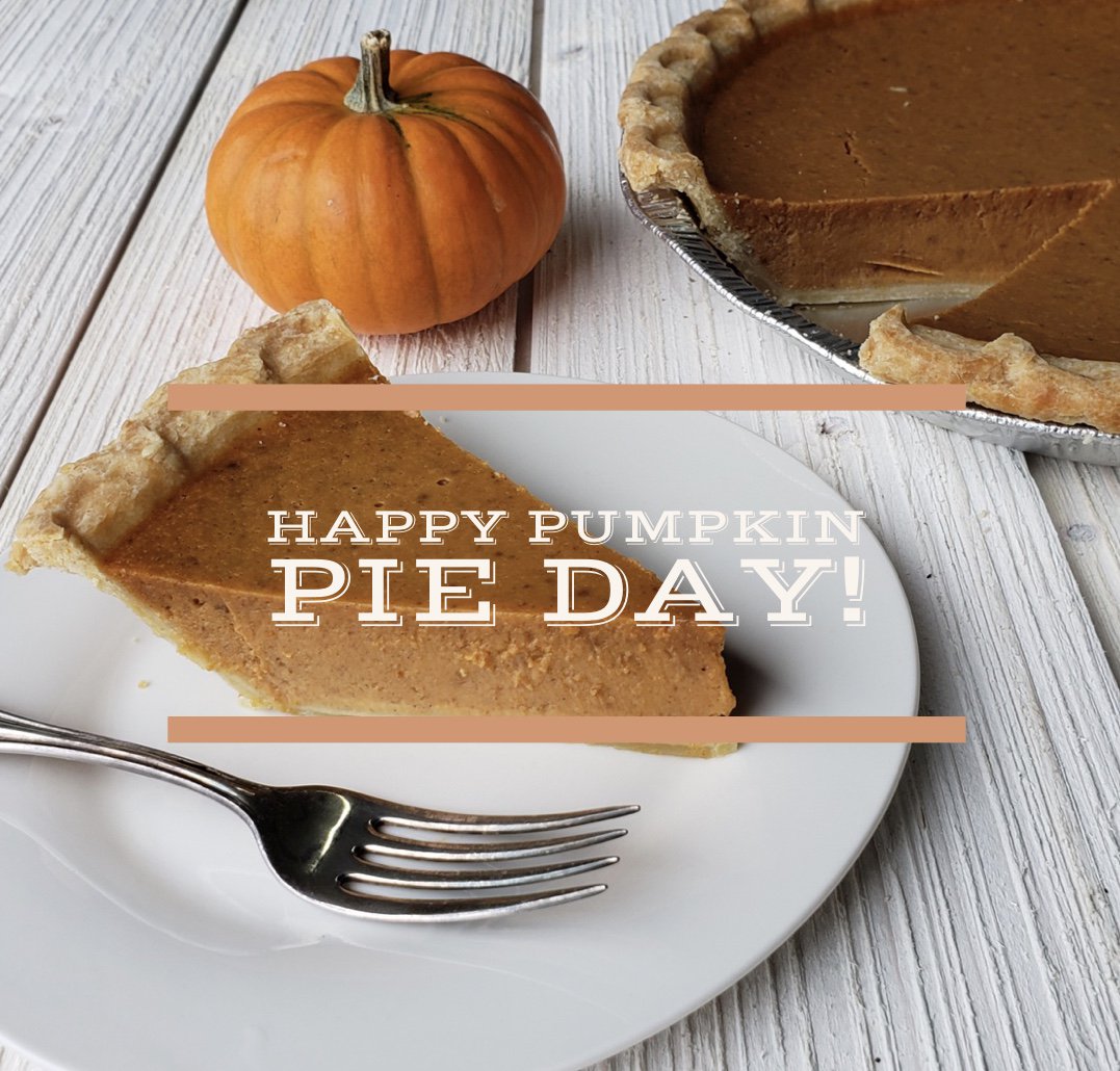 Happy Pumpkin Pie Day! Hope you are celebrating with our delicious pumpkin pie!