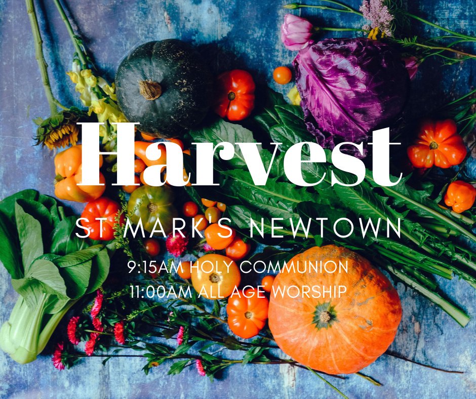 StMarksNewtown's tweet image. For our services on Sunday 13th October 2019 we will be celebrating #Harvest - Come, ye thankful people, come, raise the song of harvest home!