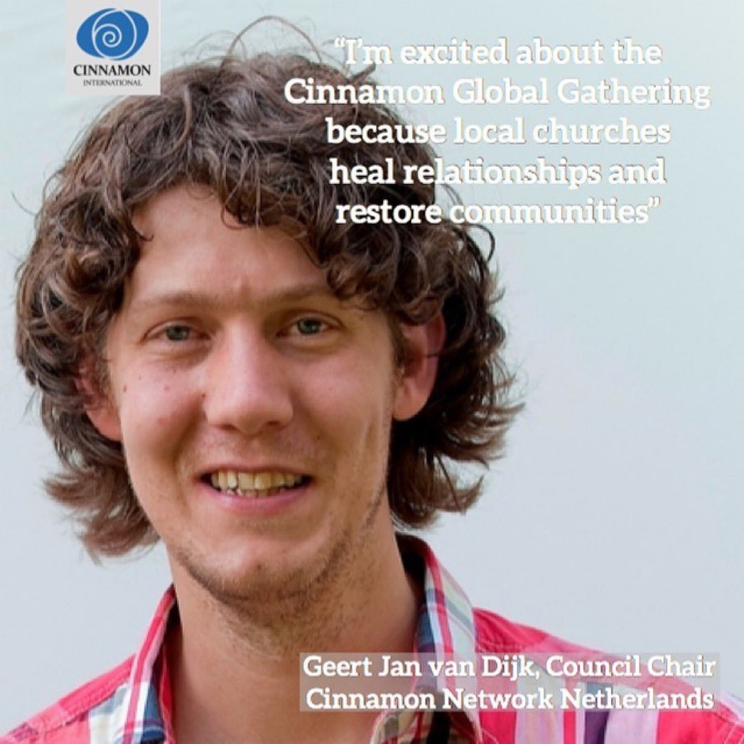 CinnamonNetNL's tweet image. “I’m excited about the @CinnamonInt #GlobalGathering because local churches heal relationships and restore communities” Geert Jan van Dijk, Council Chair #cinnamonnetwork #netherlands #cinnamonintgg19