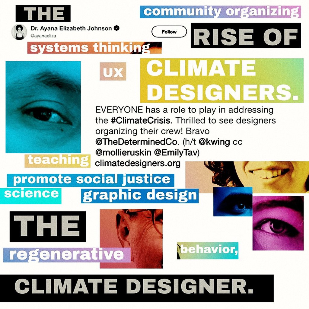 TaylorTulane's tweet photo. Climate Designers are creative professionals focusing their talents toward solving our climate crisis. 

Learn more about climate design and what designers are doing at https://t.co/sC64ipoxN6 ⁠
⁠
#climatedesign #designthinking #socialinnovation #taylortulane https://t.co/qpcdmdknwB