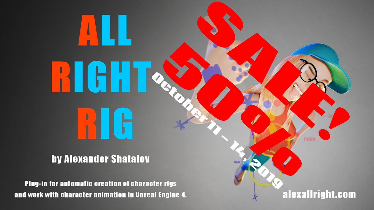 Alexallrightcom's tweet image. Hurry up to get 50% off during #AllrightRig October Flash Sale (October 11 - 14, 2019)!
unrealengine.com/marketplace/en…
@UEMarketplace
 #UnrealEngine #Rig #Animation #UE4 #gamedev  #indiedev