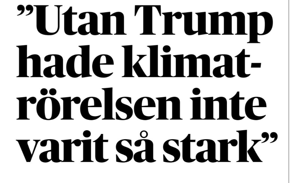 Thank you <a href="/realDonaldTrump/">Donald J. Trump</a> Without you, the climate movement would not be as strong - we needed a denier like you to unite!
Agree 100% <a href="/GretaThunberg/">Greta Thunberg</a> - We are stronger than ever, can, will and MUST win.
#ClimateStrike #climate <a href="/FFF_Sweden/">Fridays For Future Sweden</a> <a href="/Fridays4future/">Fridays For Future</a> #klimat <a href="/dagensnyheter/">Dagens Nyheter</a>