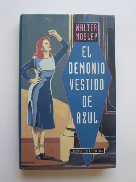 #LibroDelDía
El demonio vestido de azul
#WalterMosley

Pregunta para quienes lo han leído:
¿Cómo lo definirían en una sola frase?