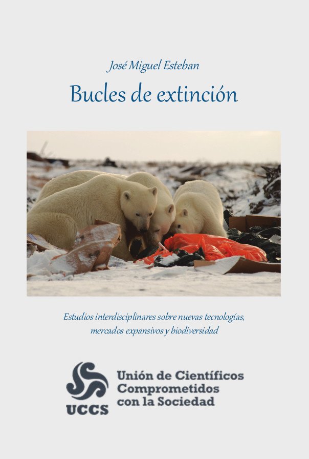 LIBRO: Bucles de extinción
José Miguel Esteban

DESCARGA LIBRE:
bit.ly/2B80OvD