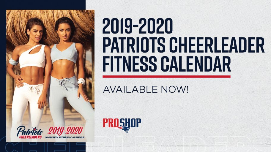 Patriots Proshop On Twitter Get Your 2020 New England Patriots Cheerleader Calendar Now Https T Co Bhet3s3kh3